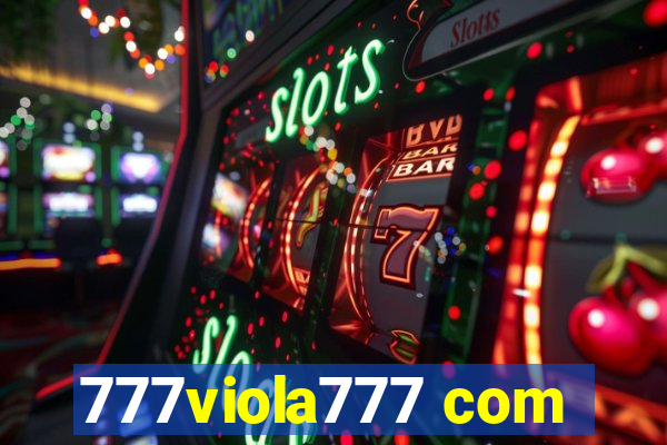 777viola777 com